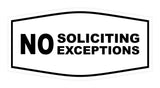 Fancy No Soliciting No Exceptions Sign