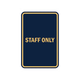 Portrait Round Staff Only Sign