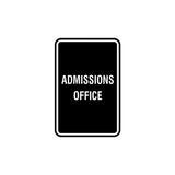 Portrait Round Admissions Office Sign
