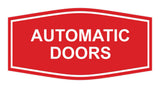 Signs ByLITA Fancy Automatic Doors Sign