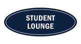 Oval Student Lounge Sign