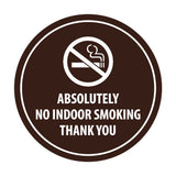 Signs ByLITA Circle Absolutely No Indoor Smoking Thank You Sign