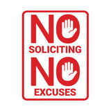 Portrait Round No Soliciting No Excuses Wall or Door Sign
