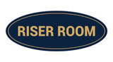 Oval Riser Room Sign