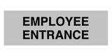Signs ByLITA Basic Employee Entrance Sign