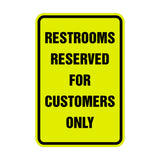 Signs ByLITA Portrait Round Restrooms Reserved For Customers Only Sign