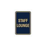 Portrait Round Staff Lounge Sign with Adhesive Tape, Mounts On Any Surface, Weather Resistant