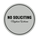 Signs ByLITA Circle No Soliciting Neighbors Welcome Sign