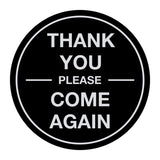 Signs ByLITA Circle thank you please come again with bar Sign