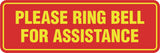Signs ByLITA Standard Please Ring Bell For Assitance Sign