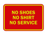 Signs ByLITA Classic Framed No Shoes No Shirt No Service