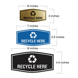 Fancy Recycle Here Wall or Door Sign