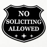 No Soliciting Allowed Shield Sign