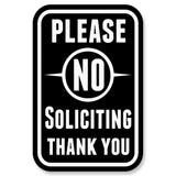 All Quality "Please No Soliciting Thank You" Engraved Sign
