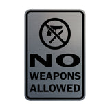 Portrait Round No Weapons Allowed Sign