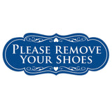 Designer PLEASE REMOVE YOUR SHOES Thank You Sign