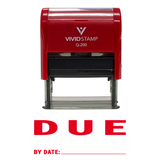 DUE By Date Self Inking Rubber Stamp