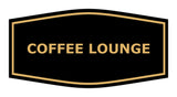 Signs ByLITA Fancy Coffee Lounge Sign