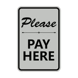 Portrait Round Please Pay Here Sign