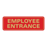 Standard Employee Entrance Sign