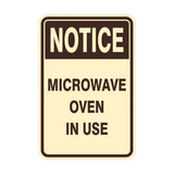 Portrait Round Notice Microwave Oven In Use Sign