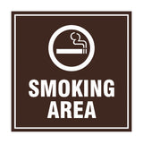 Square Smoking Area Sign with Adhesive Tape, Mounts On Any Surface, Weather Resistant