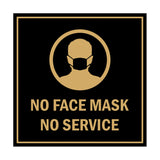 Signs ByLITA Square No Face Mask No Service Sign