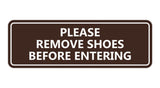 Please Remove Shoes Before Entering Sign