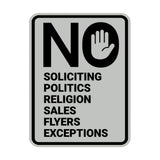 Portrait Round No Soliciting No Politics No Religion No Sales No Flyers No Exceptions Wall or Door Sign