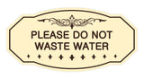 Victorian Please Do Not Waste Water Sign