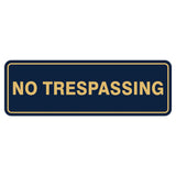Standard No Trespassing Sign