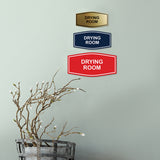 Signs ByLITA Fancy Drying Room Sign