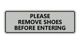 Please Remove Shoes Before Entering Sign