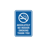 Portrait Round Absolutely No Indoor Smoking Thank You Sign