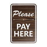 Portrait Round Please Pay Here Sign