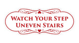 Signs ByLITA Designer Watch Your Step Uneven Stairs