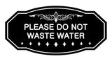 Victorian Please Do Not Waste Water Sign