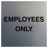 Square Employees Only Wall / Door Sign