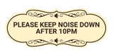 Designer Please keep noise down after 10pm Wall or Door Sign