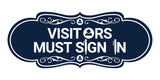 Designer Visitors Must Sign In Wall or Door Sign