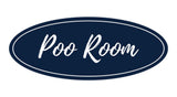 Oval Poo Room Sign