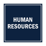 Square Human Resources Sign with Adhesive Tape, Mounts On Any Surface, Weather Resistant