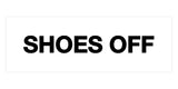 Signs ByLITA Basic Shoes Off Sign