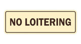 Signs ByLITA Standard No Loitering Sign