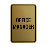Portrait Round Office Manager Sign
