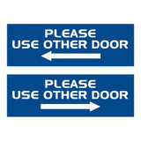 All Quality PLEASE USE OTHER DOOR Sign - (2 Pack)