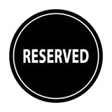Signs ByLITA Circle Reserved Sign