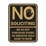 Portrait Round No Soliciting We Do Not Purchase Goods or Services Sold Door to Door Wall or Door Sign