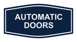 Signs ByLITA Fancy Automatic Doors Sign