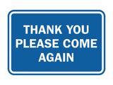 Signs ByLITA Classic Framed Thank You Please Come Again Sign